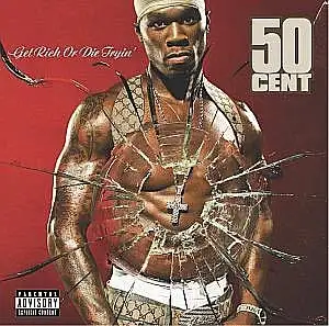 Get Rich Or Die Tryin'