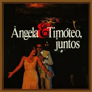 Ângela & Timóteo, Juntos