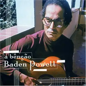 A Benção Baden Powell