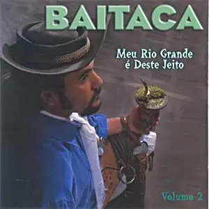 Meu Rio Grande É Deste Jeito Vol 2