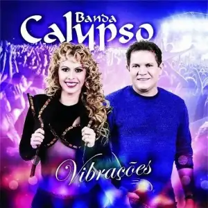 Banda Calypso - Vibraçoes