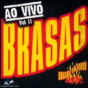 Brasas Do Forró - Ao Vivo vol. II