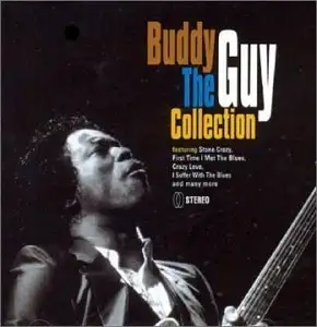 Buddy Guy: The Collection