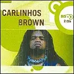 Série Bis: Carlinhos Brown