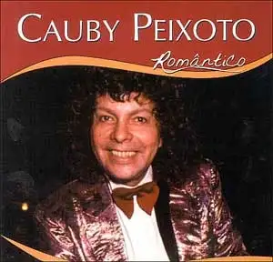 Série Romântico: Cauby Peixoto