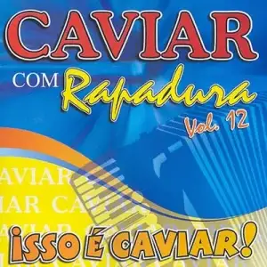 Isso é Caviar! - Vol. 12