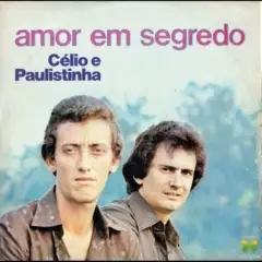 Célio e Paulistinha