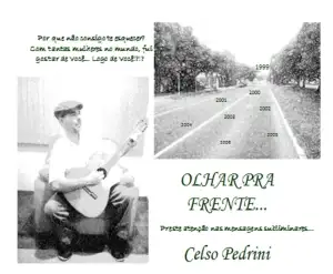 Olhar Pra Frente...