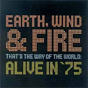 That's The Way Of The World : Alive In '75