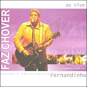 Dvd Faz Chover - Fernandinho - Lacrado