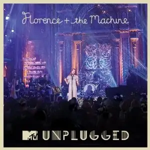 MTV Presents Unplugged: Florence + the Machine