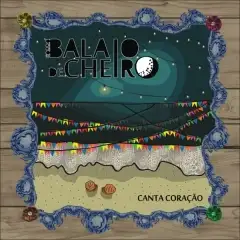 Forró Balaio de Cheiro