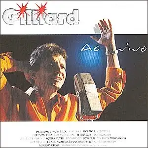 Gilliard - Ao Vivo