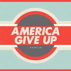 America Give Up