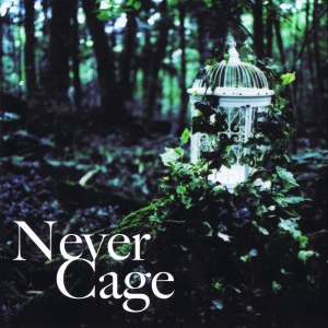 Never Cage