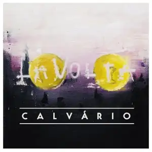 Calvário - Parte II