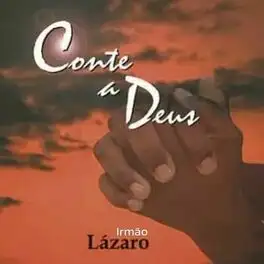 Conte a Deus