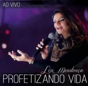 Profetizando Vida - Ao Vivo