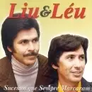 Sucessos Que Sempre Marcam - Liu & Léu