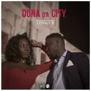 Lonny B - Dona da City