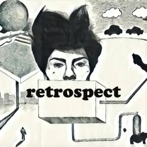 retrospect