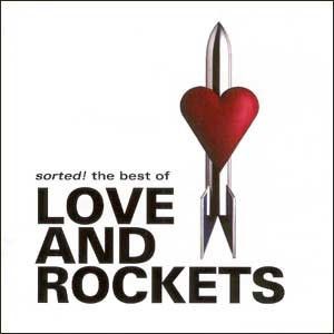 love and rockets haunted when the minutes drag