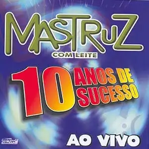 10 Anos de Sucesso: ao Vivo