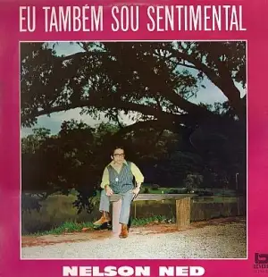 Eu Também Sou Sentimental