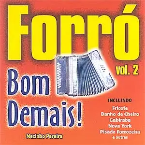 Forró Bom Demais Vol 2