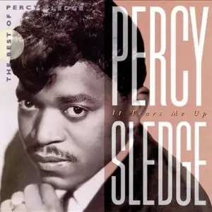 It Tears Me Up: The Best of Percy Sledge