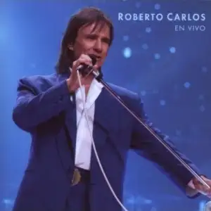 Roberto Carlos En Vivo