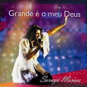 CAMINHO NO DESERTO (Way Maker) - Soraya Moraes - Letra 