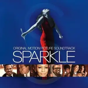 Sparkle: Original Motion Picture Soundtrack