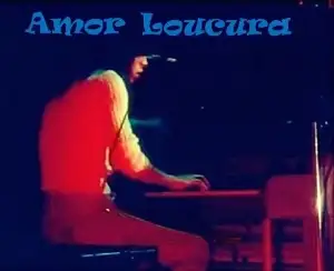 Amor Loucura