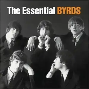 Essential Byrds (Remastered)