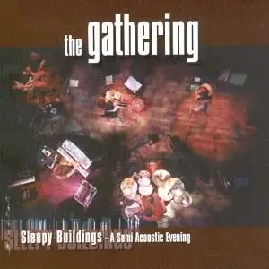 Sleepy Buildings: A Semi Acoustic Evening