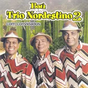 Baú Do Trio Nordestino 2