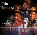 Para Sempre: Trio Nordestino