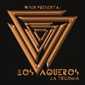 Los Vaqueros: La Trilogia