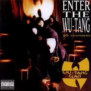 Enter the Wu-Tang (36 Chambers)