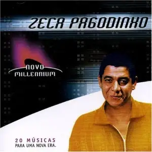 Novo Millennium: Zeca Pagodinho