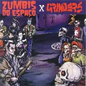 Zumbis Do Espaço / Grinders